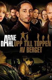 Arne Dahl: Upp till toppen av berget (2012)