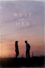 West of Her – La vest de ea (2016)