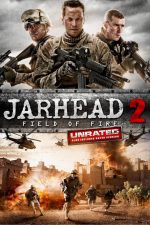 Jarhead 2: Field of Fire – Pușcași marini 2: Înapoi în iad (2014)