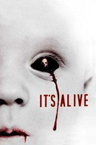 It’s Alive (2008)