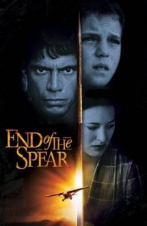 End of the Spear (2005)