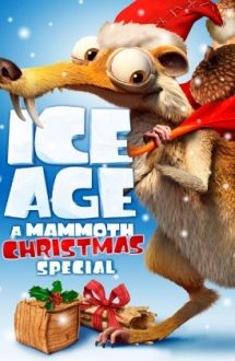 Ice Age: A Mammoth Christmas (2011)
