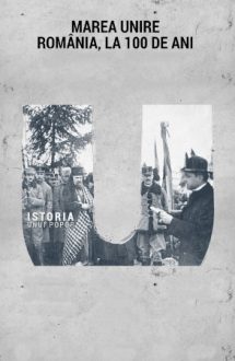 Marea Unire – România, la 100 de ani (2017)