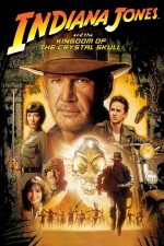 Indiana Jones and the Kingdom of the Crystal Skull – Indiana Jones și regatul craniului de cristal (2008)