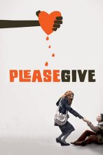 Please Give – Cu plăcere (2010)
