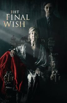 The Final Wish (2018)