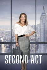 Second Act – A doua şansă (2018)