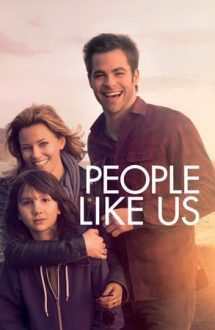 People Like Us – Oameni ca noi (2012)