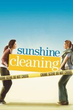 Sunshine Cleaning – Afacere de familie (2008)