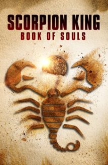 The Scorpion King: Book of Souls (2018)