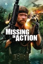 Missing in Action – Dispărut în misiune (1984)
