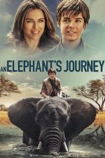 An Elephant’s Journey (2018)