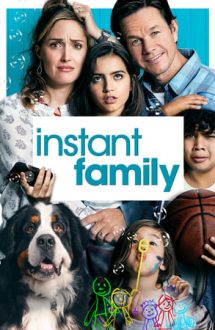 Instant Family – Familie de-a gata (2018)