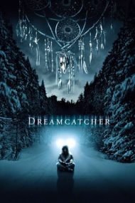 Dreamcatcher – Talismanul Viselor (2003)