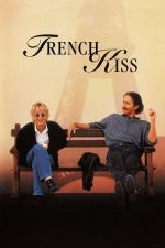 French Kiss – Un sărut de milioane (1995)