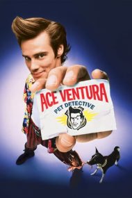 Ace Ventura: Pet Detective – Ace Ventura: detectivu’ lu’ pește (1994)