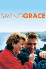 Saving Grace –  Grădina lui Grace (2000)