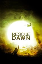 Rescue Dawn – Evadare în zori (2006)