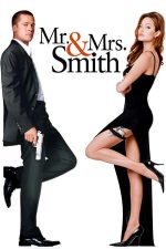 Mr. & Mrs. Smith – Domnul și doamna Smith (2005)