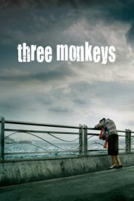 Three Monkeys – Cele trei maimuțe (2008)