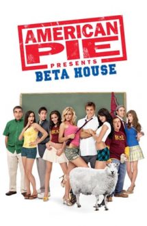 American Pie Presents: Beta House – Plăcinta americană: Frăția Beta (2007)