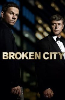 Broken City – Orașul corupt (2013)