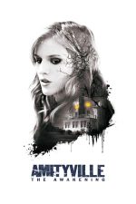 Amityville: The Awakening – Amityville: Trezirea la viață (2017)