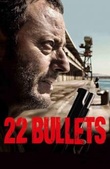 22 Bullets – 22 de gloanțe (2010)