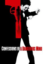 Confessions of a Dangerous Mind – Confesiunile unei minți periculoase (2002)