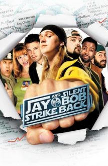 Jay and Silent Bob Strike Back – Jay și Silent Bob contraatacă (2001)
