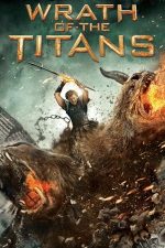 Wrath of the Titans – Furia titanilor (2012)