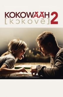 Kokowaah 2 – Seducătorul 2 (2013)