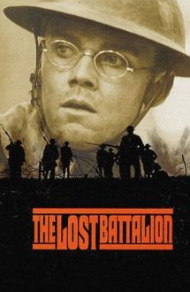 The Lost Battalion – Dincolo de liniile inamice (2001)
