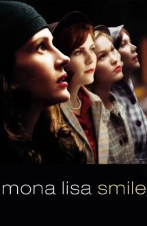 Mona Lisa Smile – Zâmbet de Mona Lisa (2003)