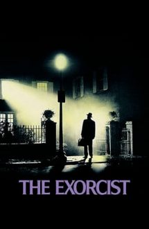 The Exorcist – Exorcistul (1973)
