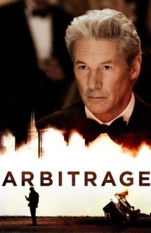 Arbitrage – Arbitraj (2012)