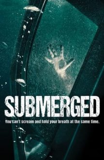 Submerged (2016)