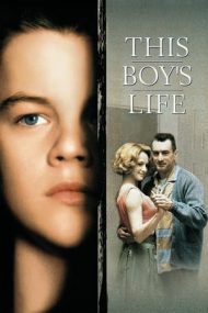 This Boy’s Life – Viața lui Toby (1993)