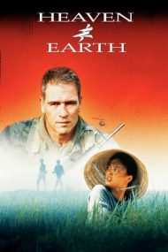 Heaven & Earth – Cer si pamant (1993)