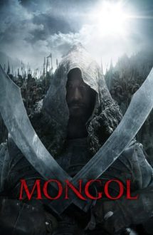 Mongol: The Rise of Genghis Khan – Mongolul (2007)
