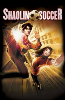 Shaolin Soccer – Fotbalistul shaolin (2001)