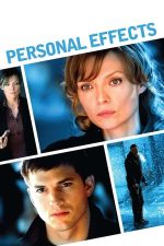 Personal Effects – Efecte personale (2009)