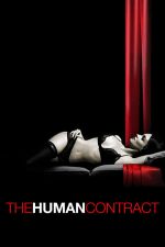 The Human Contract – Contractul uman (2008)