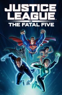 Justice League vs the Fatal Five (2019)