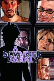A Scanner Darkly – Viziuni întunecate (2006)
