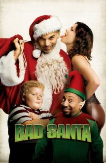 Bad Santa – Moșul cel rău (2003)