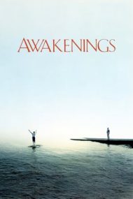 Awakenings – Revenire la viață (1990)