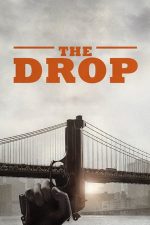 The Drop – Bani murdari (2014)