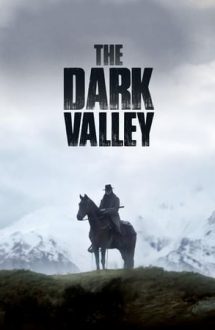 The Dark Valley – Calea întunecată (2014)