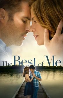 The Best of Me – Cel mai de preț cadou (2014)
